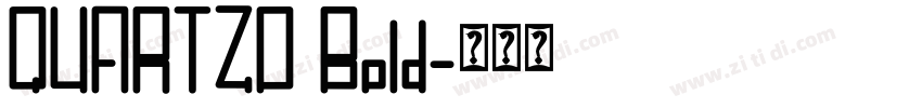 QUARTZO Bold字体转换